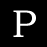 P